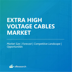Extra High Voltage Cables Market